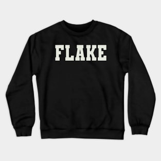 Flake Word Crewneck Sweatshirt